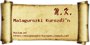 Malagurszki Kurszán névjegykártya